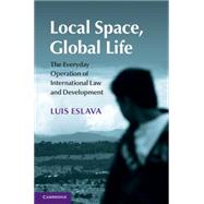Local Space, Global Life