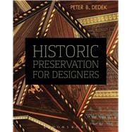 Historic Preservation for Designers