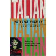 Italian Cultural Studies An Introduction