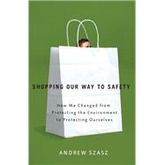 Shopping our Way to Safety