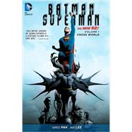 Batman/Superman Vol. 1: Cross World (The New 52)
