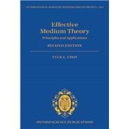 Effective Medium Theory Principles and Applications