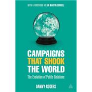 Campaigns That Shook the World