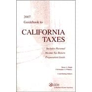 Guidebook to California Taxes 2007