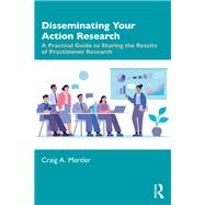 Disseminating Your Action Research