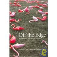 Off the Edge: Experiments in Cultural Analysis