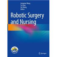 Robotic Surgery and Nursing