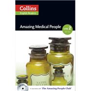 Collins Elt Readers — Amazing Medical People (Level 2)