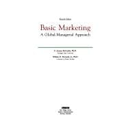 Basic Marketing : A Global Managerial Approach