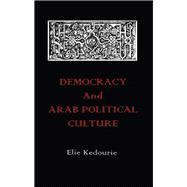Democracy and Arab Political Culture