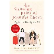 The Growing Pains of Jennifer Ebert, Aged 19 Going on 91