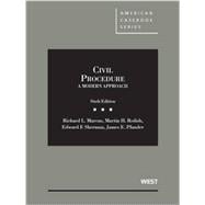Civil Procedure, a Modern Approach