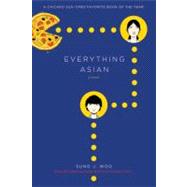 Everything Asian A Novel