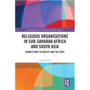 Religious Organisations in Sub-Saharan Africa and South Asia