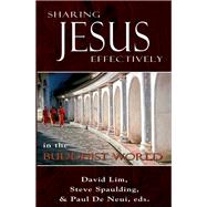 Sharing Jesus Effectively in the Buddhist World