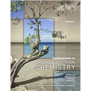 Fundamentals of Organic & Biological Chemistry Volume II