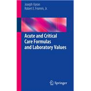 Acute and Critical Care Formulas and Laboratory Values