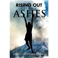 Rising Out of the Ashes