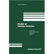 Moduli of Abelian Varieties