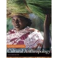 Cultural Anthropology with Living Anthropology Student CD