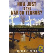 How Just Is the War on Terror?