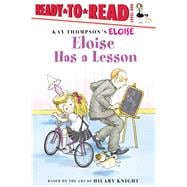 Eloise Has a Lesson Ready-to-Read Level 1