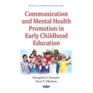 Communication and Mental Health Promotion in Early Childhood Education
