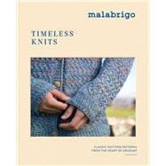 Timeless Knits Classic Knitting Patterns from the Heart of Uruguay