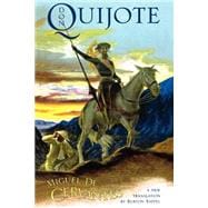 Don Quijote The History of that Ingenious Gentleman, Don Quijote de la Mancha