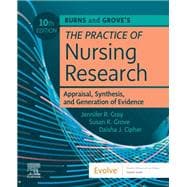 Burns and Grove's The Practice of Nursing Research