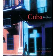Cuba : Mi Amor