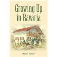 Growing up in Bavaria
