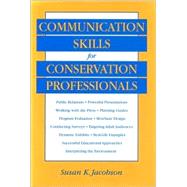 Communication Skills for Conservation Professionals