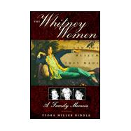 Whitney Women and the Museum They Made : A Family Memoir
