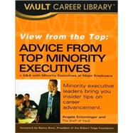 View from the Top : Advice from Top Minority Executives