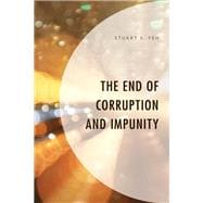 The End of Corruption and Impunity