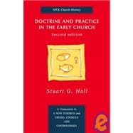 Doctrine and Practice in the Early Church
