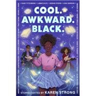 Cool. Awkward. Black. book cover, ISBN 9780593525098