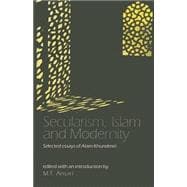 Secularism, Islam and Modernity : Selected Essays of Alam Khundmiri