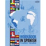 Workbook in Spanish Three Years
