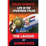 Life in the Apartheid Police