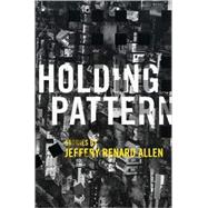 Holding Pattern Stories