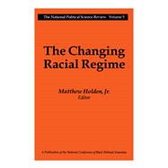 The Changing Racial Regime