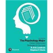 Psychology Major, The: Career Options and Strategies for Success [RENTAL EDITION]