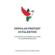 Popular Protest in Palestine,9780745335100