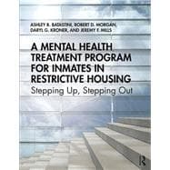 A Mental Health Treatment Program for Inmates in Restrictive Housing