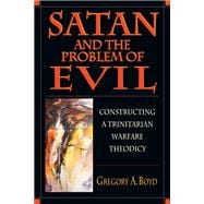 Satan and the Problem of Evil