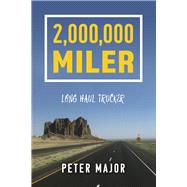 2,000,000 Miler Long Haul Trucker