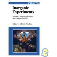 Inorganic Experiments, 2nd, Completely Revised and Enlarged Edition