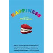 Happiness : A Novel
